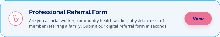 Professional referral form for social workers, community health workers, physicians, and other staff.